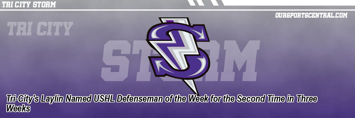 Tri-City's Laylin Named USHL Defenseman of the Week for the Second Time in Three Weeks