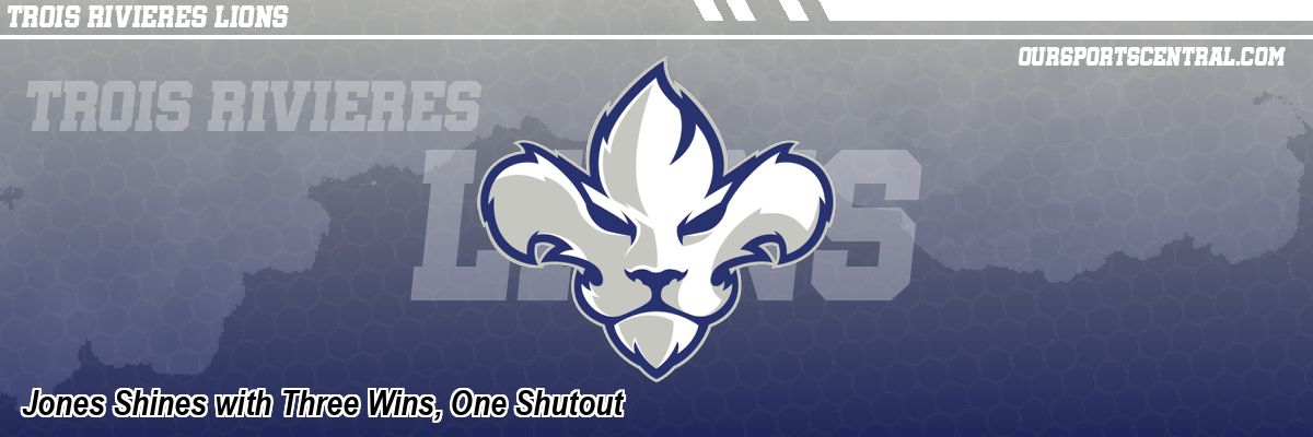 Jones Shines with Three Wins, One Shutout