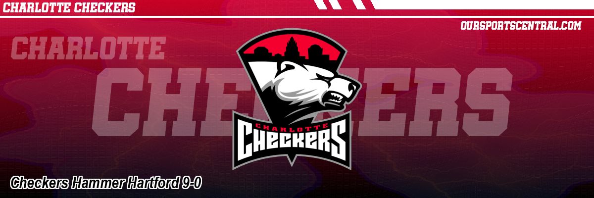 Checkers Hammer Hartford 9-0