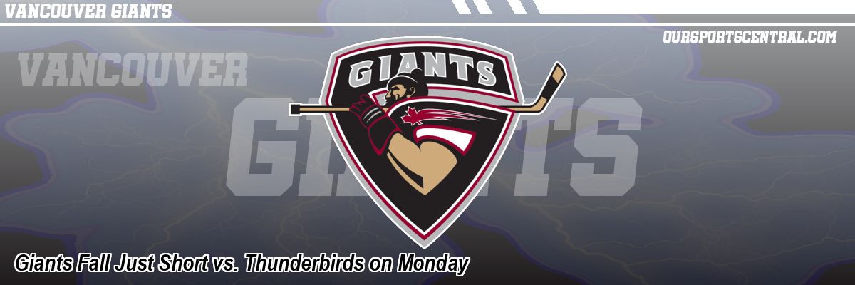 Giants Fall Just Short vs. Thunderbirds on Monday