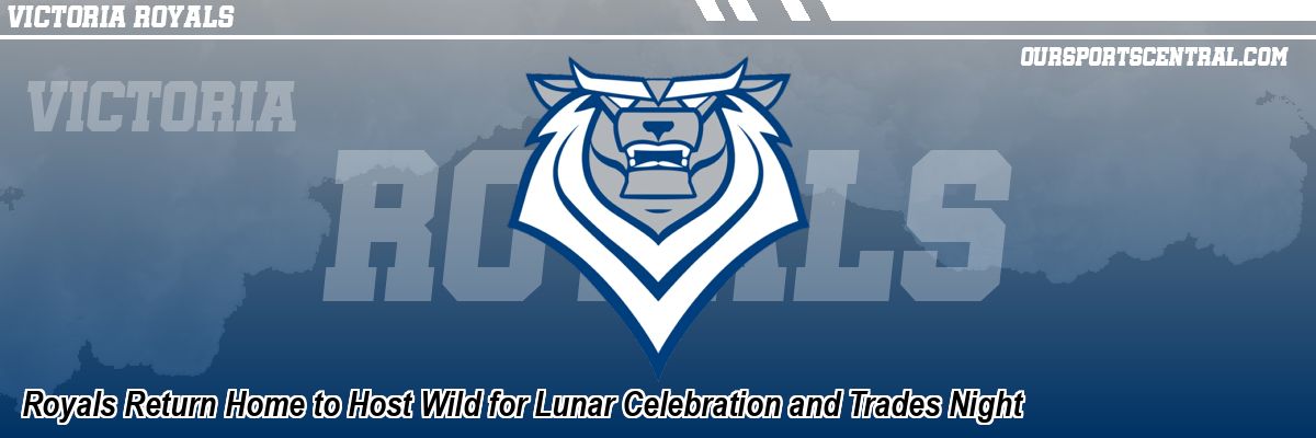 Royals Return Home to Host Wild for Lunar Celebration and Trades Night