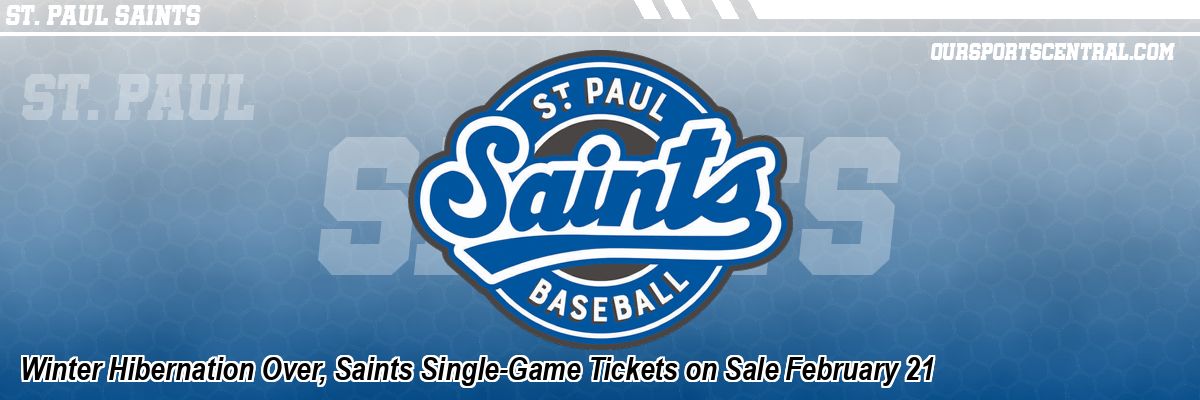 Winter Hibernation Over, Saints Single-Game Tickets on Sale February 21