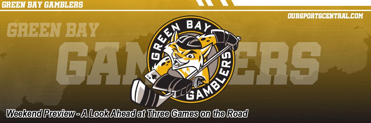 Weekend Preview - A Look Ahead at Three Games on the Road