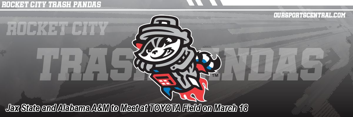 Jax State and Alabama A&M to Meet at TOYOTA Field on March 18