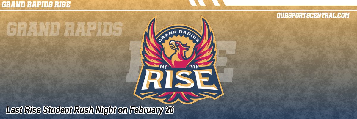 Last Rise Student Rush Night on February 26