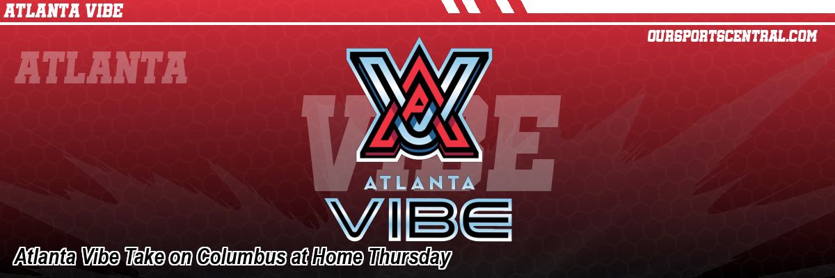 Atlanta Vibe Take on Columbus at Home Thursday
