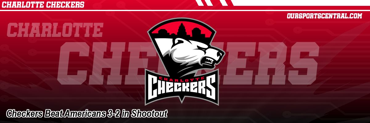 Checkers Beat Americans 3-2 in Shootout