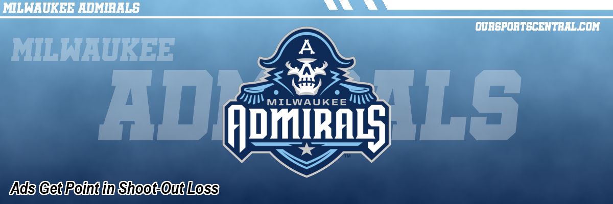 Ads Get Point in Shoot-Out Loss