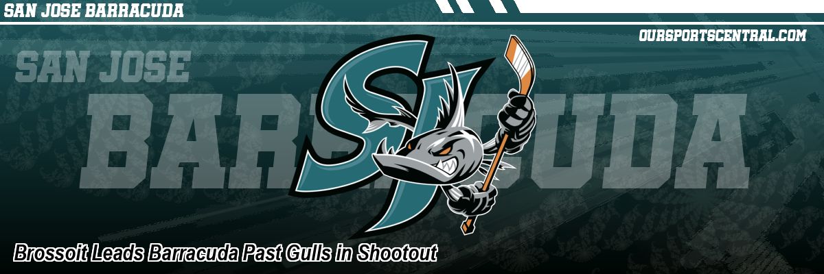Brossoit Leads Barracuda Past Gulls in Shootout