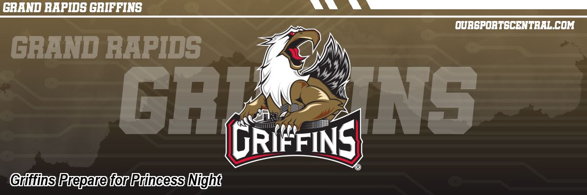 Griffins Prepare for Princess Night