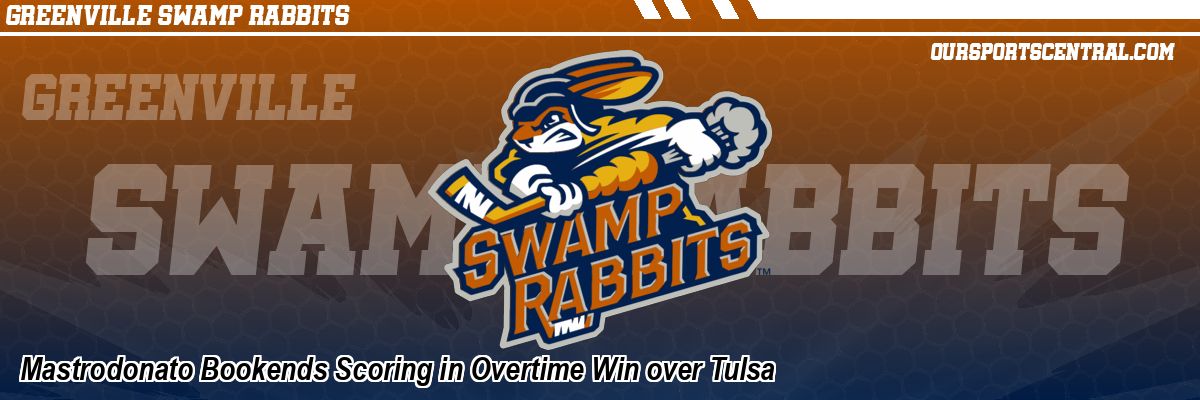 Mastrodonato Bookends Scoring in Overtime Win over Tulsa