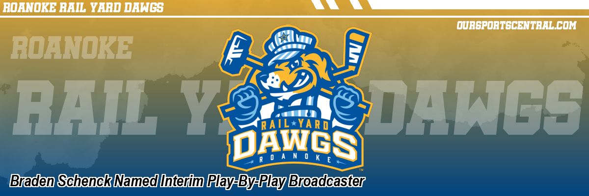 Braden Schenck Named Interim Play-By-Play Broadcaster