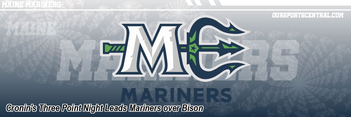 Cronin's Three Point Night Leads Mariners over Bison