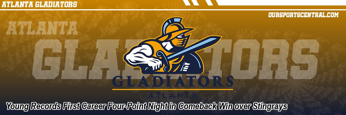 Young Records First Career Four-Point Night in Comeback Win over Stingrays