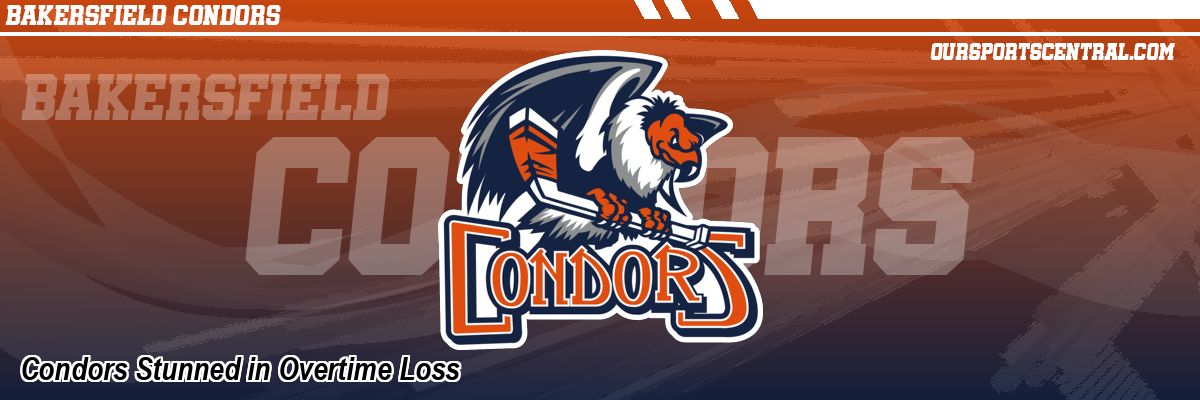 Condors Stunned in Overtime Loss