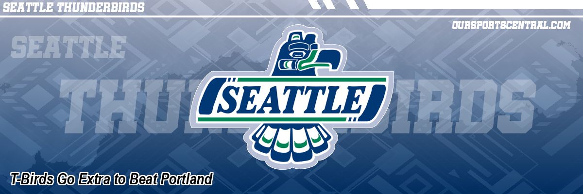 T-Birds Go Extra to Beat Portland