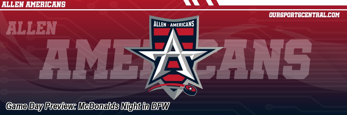 Game Day Preview: McDonalds Night in DFW