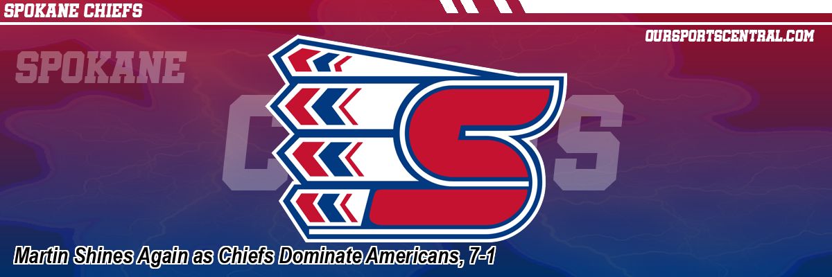 Martin Shines Again as Chiefs Dominate Americans, 7-1