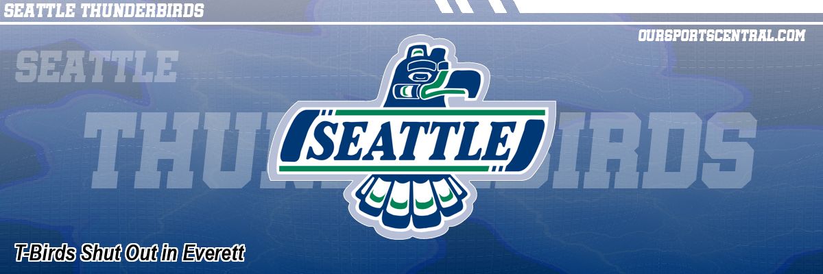 T-Birds Shut Out in Everett
