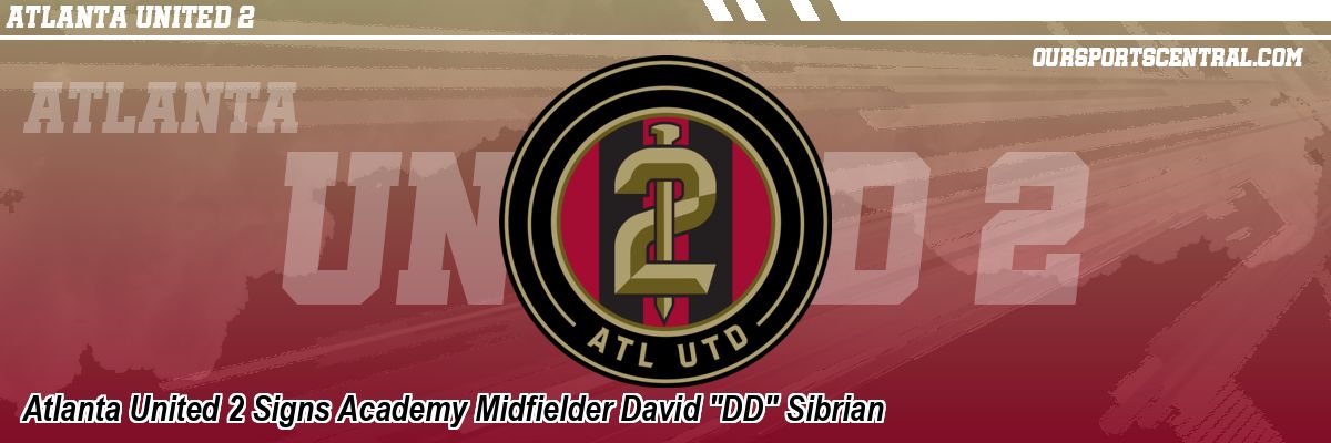 Atlanta United 2 Signs Academy Midfielder David 