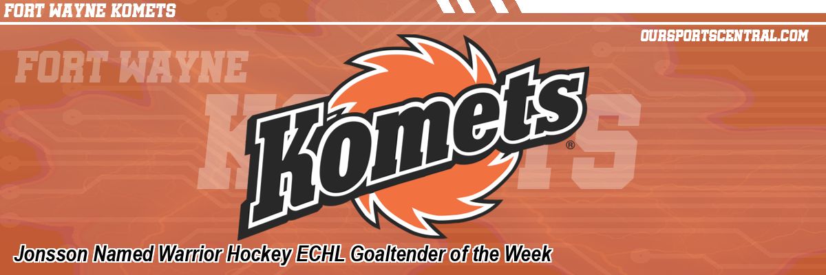 Jonsson Named Warrior Hockey ECHL Goaltender of the Week