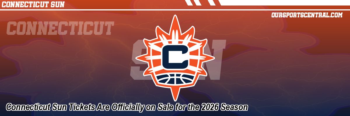 Connecticut Sun Tickets Are Officially on Sale for the 2026 Season