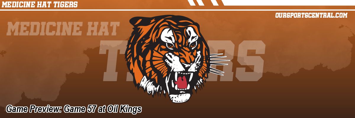 Game Preview: Game 57 at Oil Kings