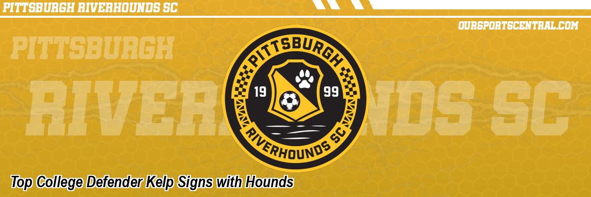 Top College Defender Kelp Signs with Hounds