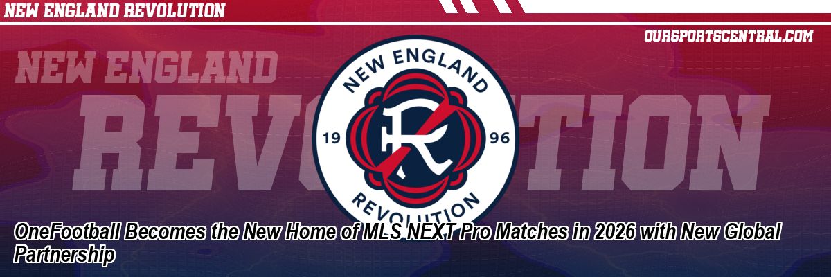 OneFootball Becomes the New Home of MLS NEXT Pro Matches in 2026 with New Global Partnership