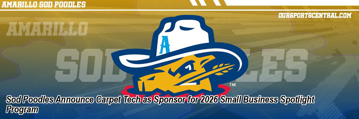 Sod Poodles Announce Carpet Tech as Sponsor for 2026 Small Business Spotlight Program