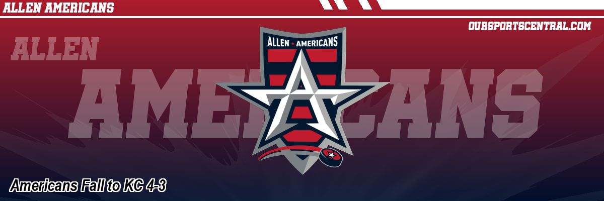 Americans Fall to KC 4-3