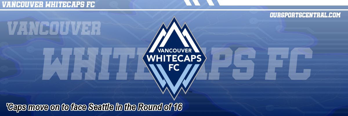 'Caps move on to face Seattle in the Round of 16