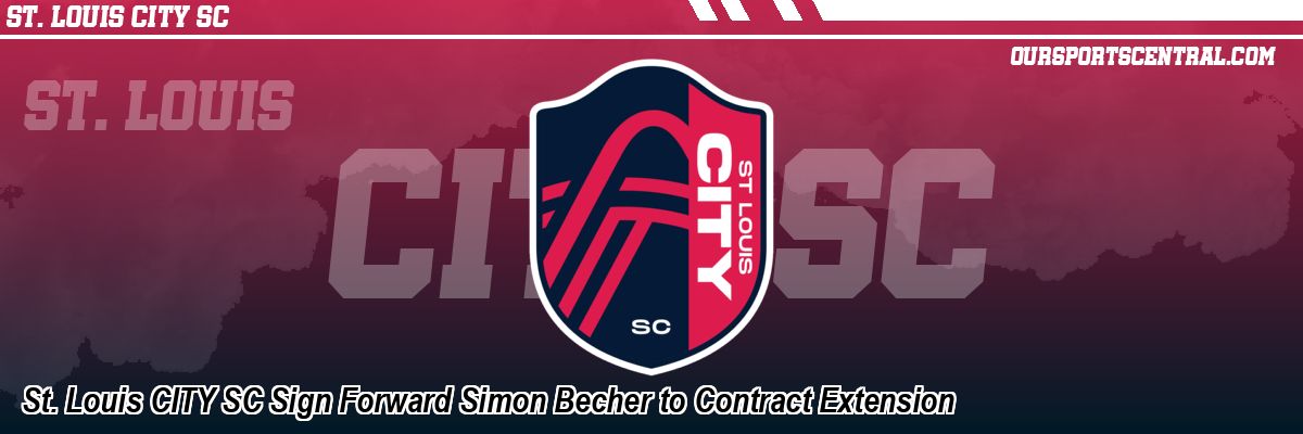 St. Louis CITY SC Sign Forward Simon Becher to Contract Extension