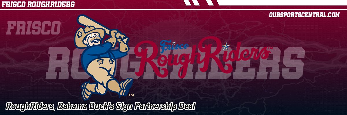 RoughRiders, Bahama Buck's Sign Partnership Deal