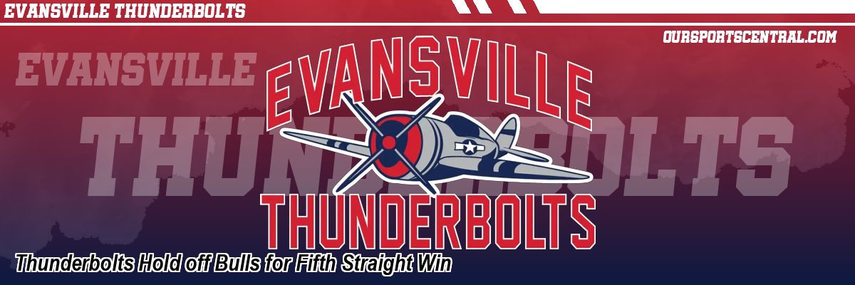 Thunderbolts Hold off Bulls for Fifth Straight Win