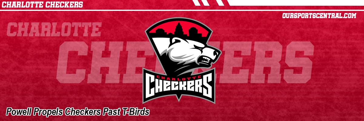 Powell Propels Checkers Past T-Birds