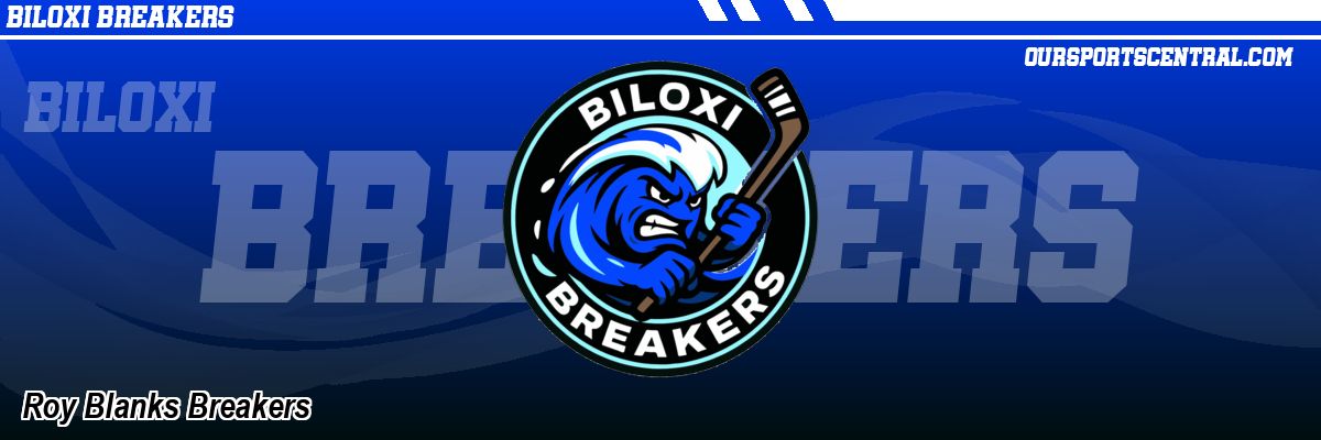 Roy Blanks Breakers