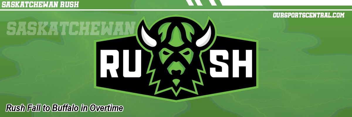 Rush Fall to Buffalo in Overtime