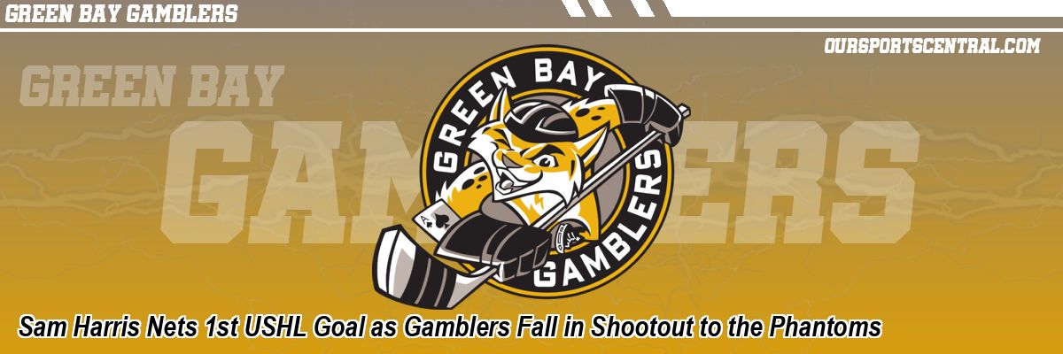 Sam Harris Nets 1st USHL Goal as Gamblers Fall in Shootout to the Phantoms