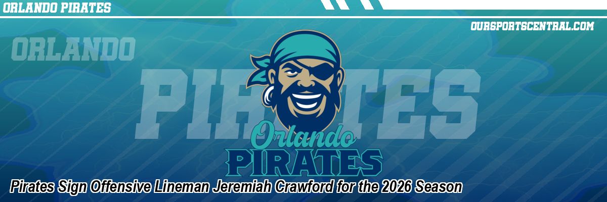 Pirates Sign Offensive Lineman Jeremiah Crawford for the 2026 Season