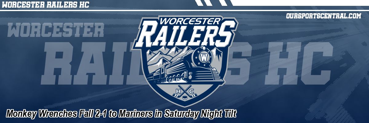 Monkey Wrenches Fall 2-1 to Mariners in Saturday Night Tilt