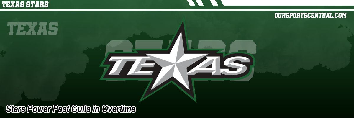 Stars Power Past Gulls in Overtime
