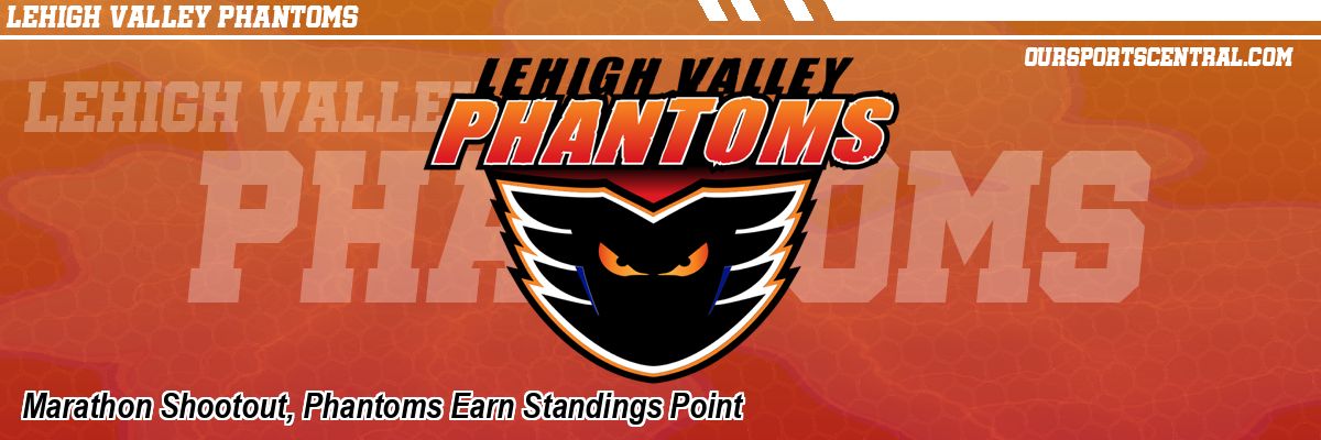 Marathon Shootout, Phantoms Earn Standings Point