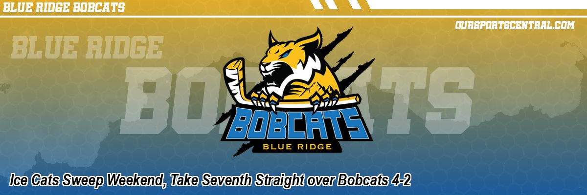 Ice Cats Sweep Weekend, Take Seventh Straight over Bobcats 4-2