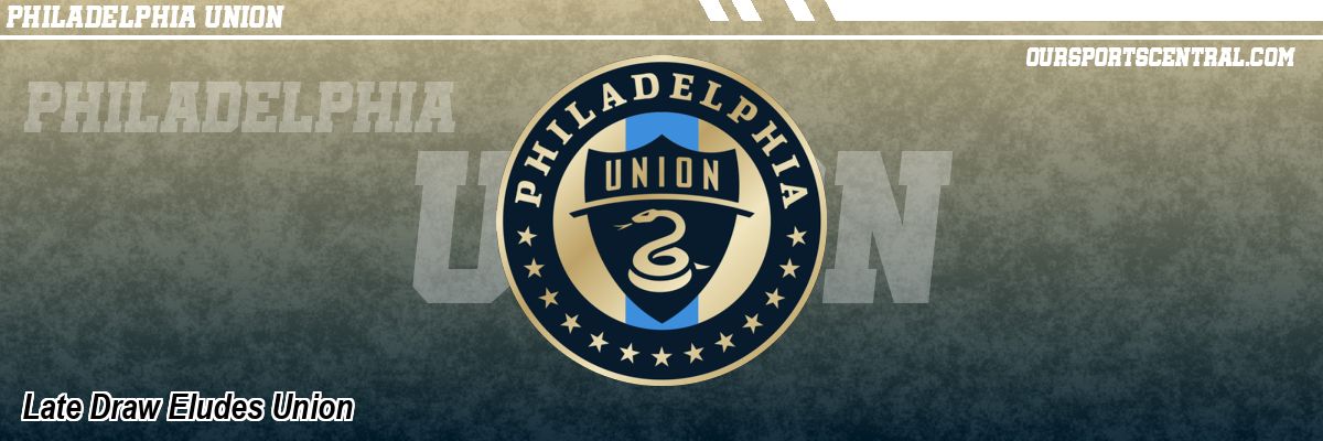 Late Draw Eludes Union
