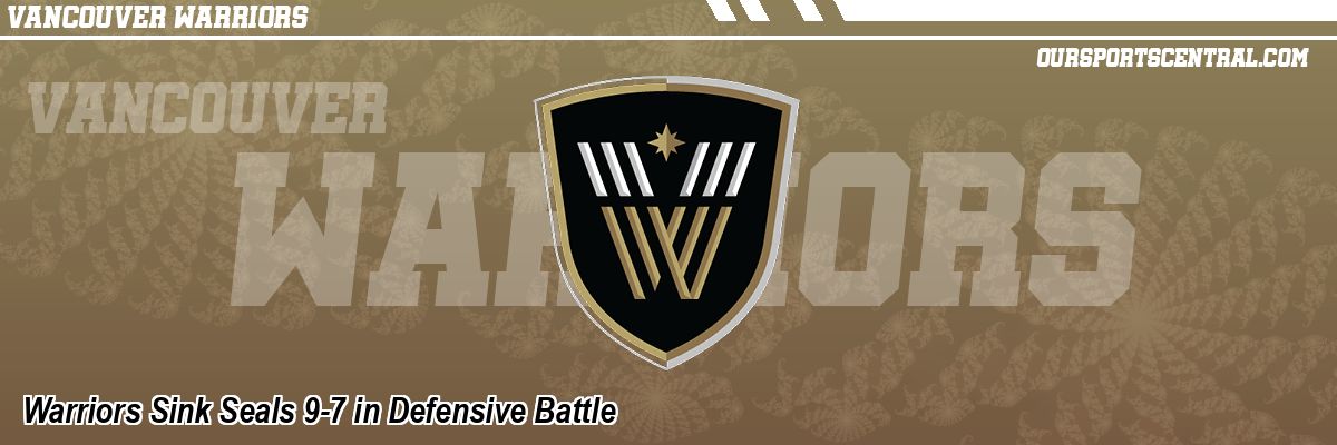 Warriors Sink Seals 9-7 in Defensive Battle