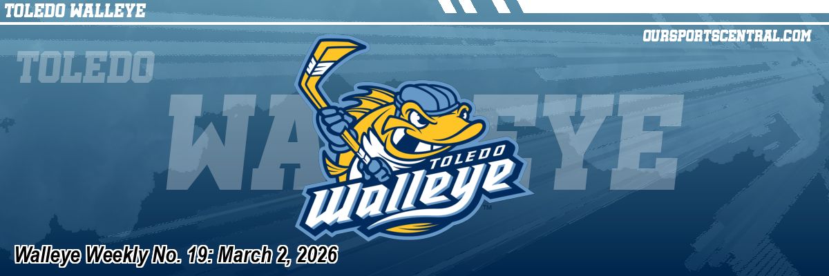 Walleye Weekly No. 19: March 2, 2026