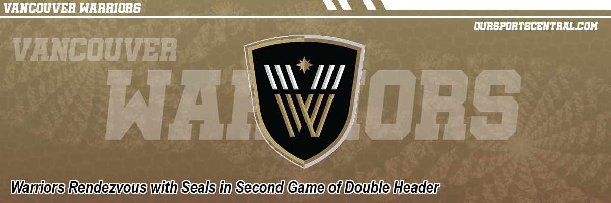 Warriors Rendezvous with Seals in Second Game of Double Header