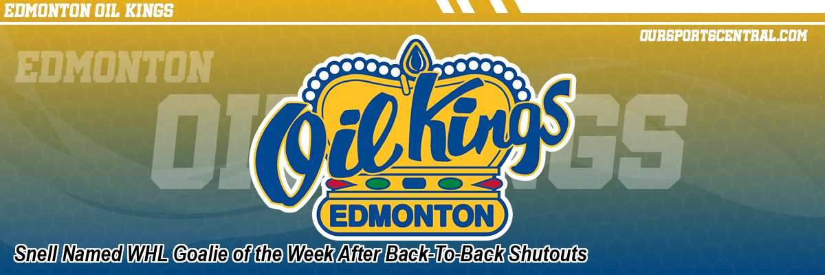 Snell Named WHL Goalie of the Week After Back-To-Back Shutouts