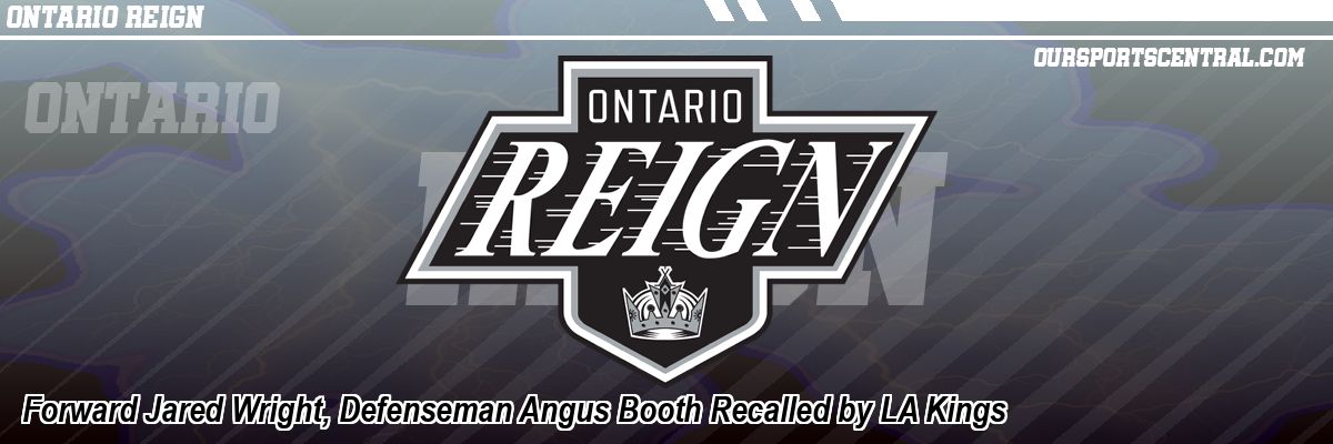 Forward Jared Wright, Defenseman Angus Booth Recalled by LA Kings